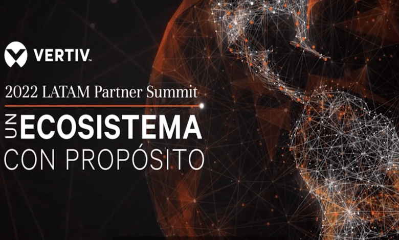 Vertiv 2022 LATAM Partner-Summit