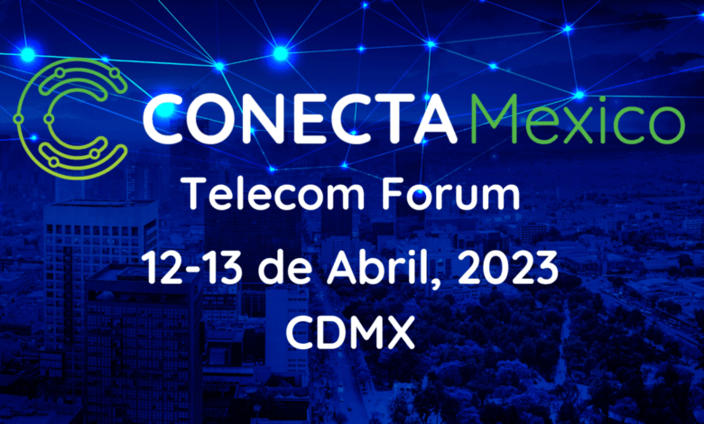 Edición 2023 de Conecta México.