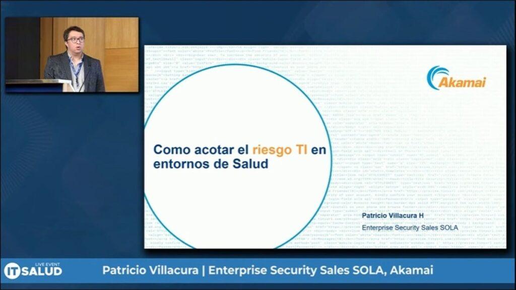Patricio Villacura,
Enterprise Security Sales (SOLA) Akamai.